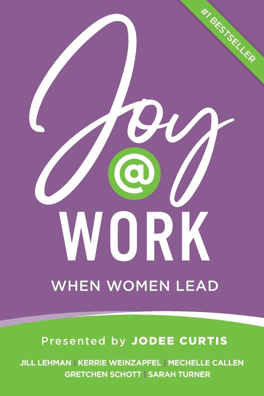 Knjiga Joy@Work Jill Lehman