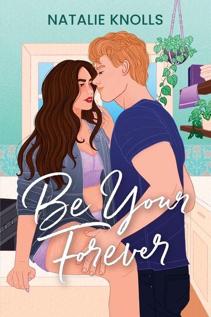 Kniha Be Your Forever 