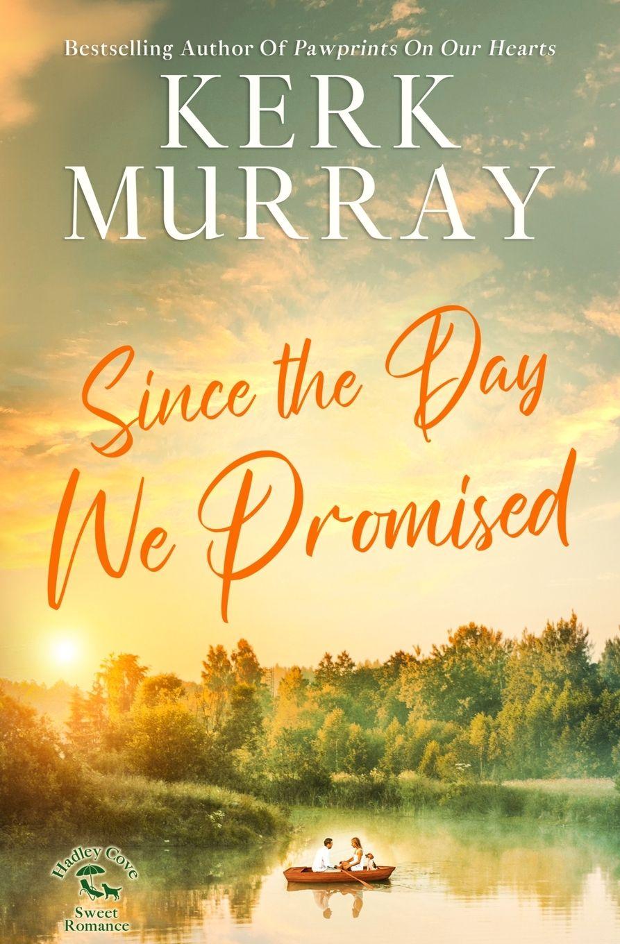 Buch Since the Day We Promised Murray