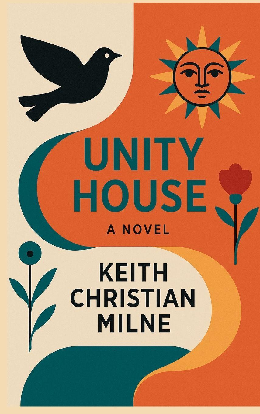 Knjiga Unity House Keith Christian Milne