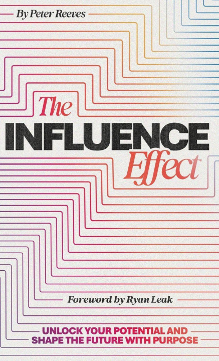 Kniha The Influence Effect Peter A Reeves
