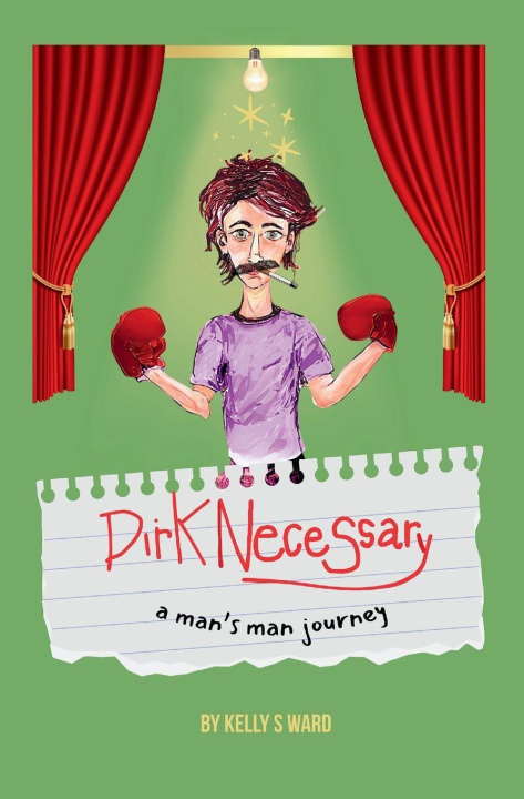 Kniha Dirk Necessary Kelly S Ward