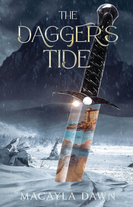 Kniha The Dagger's Tide Macayla Dawn