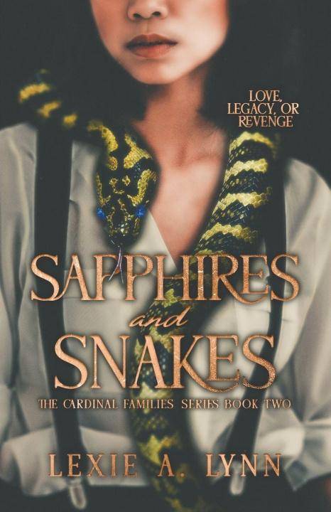 Knjiga Sapphires and Snakes Lexie A. Lynn
