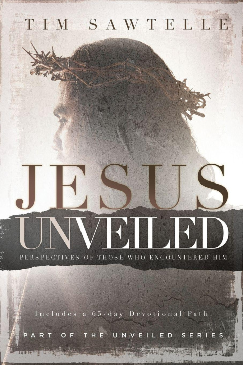 Kniha Jesus Unveiled Tim Sawtelle