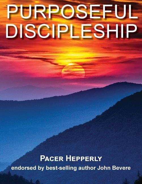 Kniha Purposeful Discipleship 