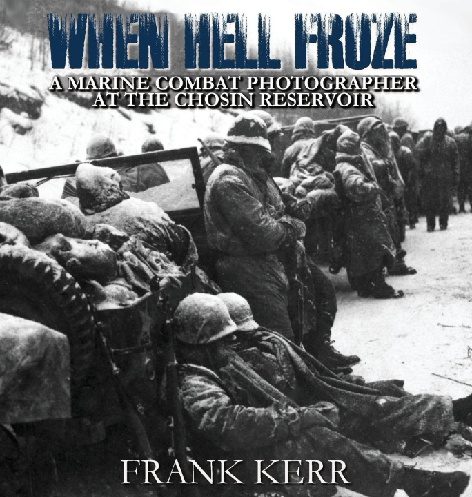 Kniha When Hell Froze Frank Kerr