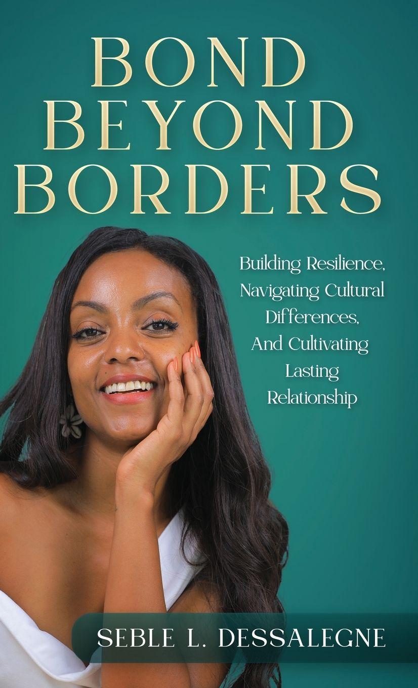 Kniha Bond Beyond Borders Seble L Dessalegne