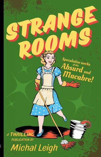 Kniha Strange Rooms 