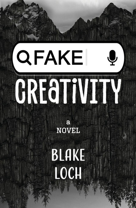 Kniha Fake Creativity Blake Loch
