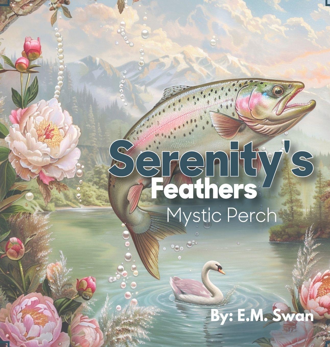 Kniha Serenity's Feathers E.M. Swan