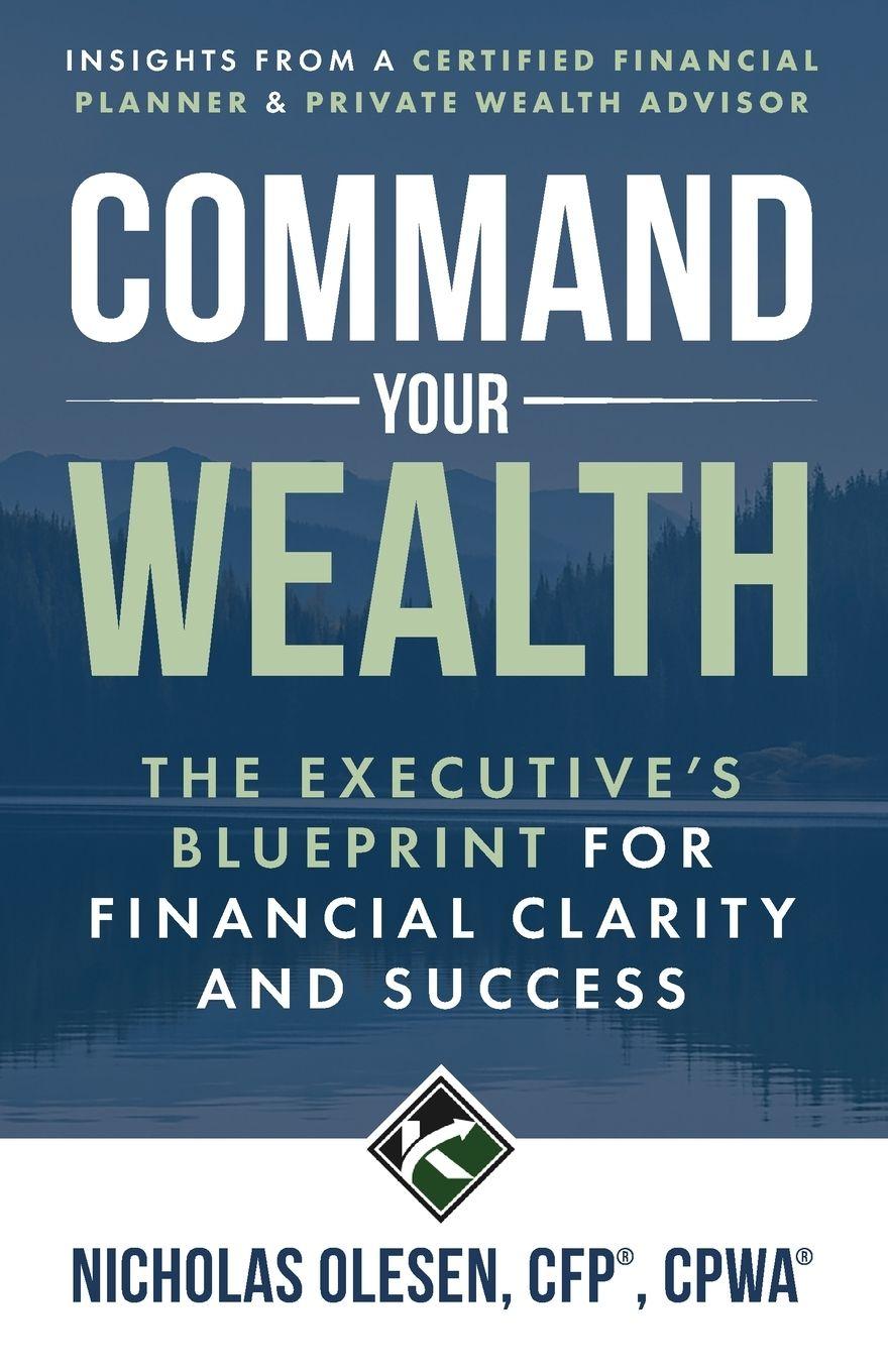 Knjiga Command Your Wealth Nicholas Olesen