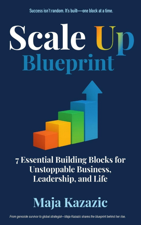 Kniha Scale Up Blueprint Maja Kazazic