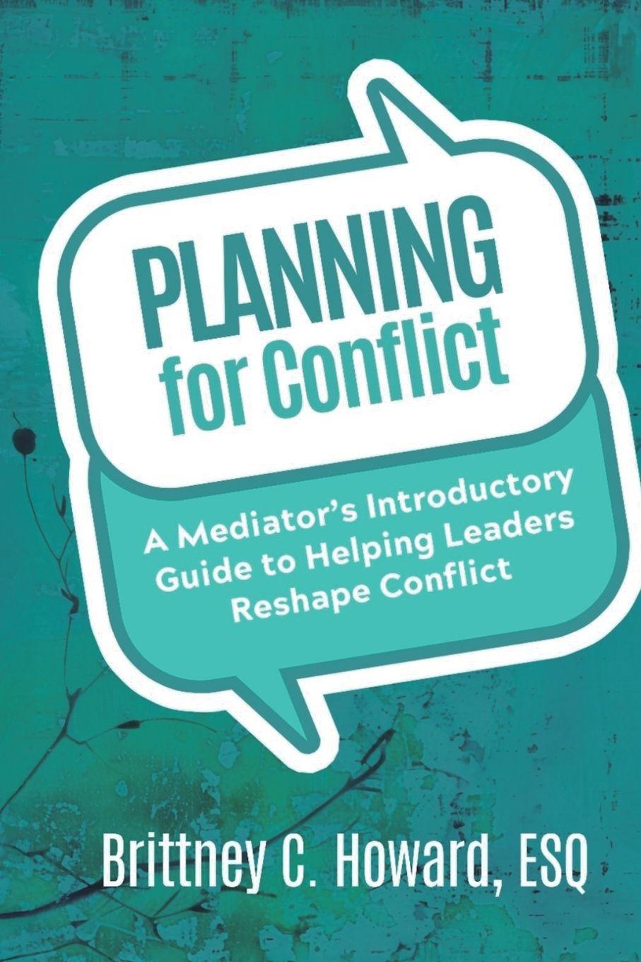 Kniha Planning for Conflict Brittney Howard