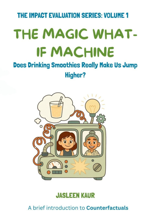 Kniha The Magic What-If Machine Jasleen Kaur