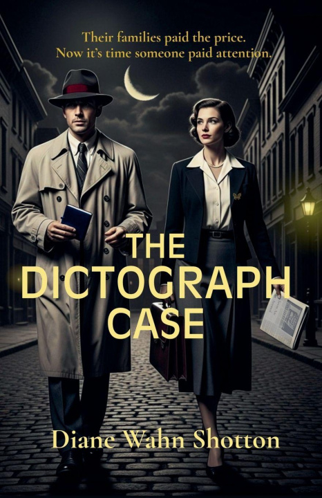 Kniha The Dictograph Case Diane Wahn Shotton