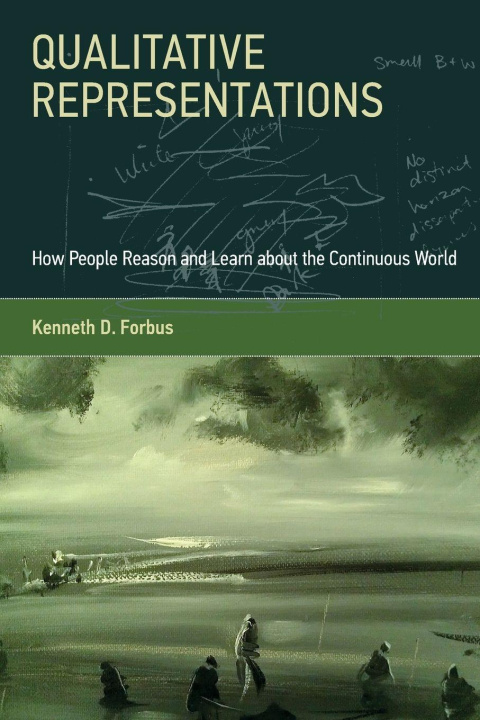 Книга QUALITATIVE REPRESENTATIONS FORBUS KENNETH D