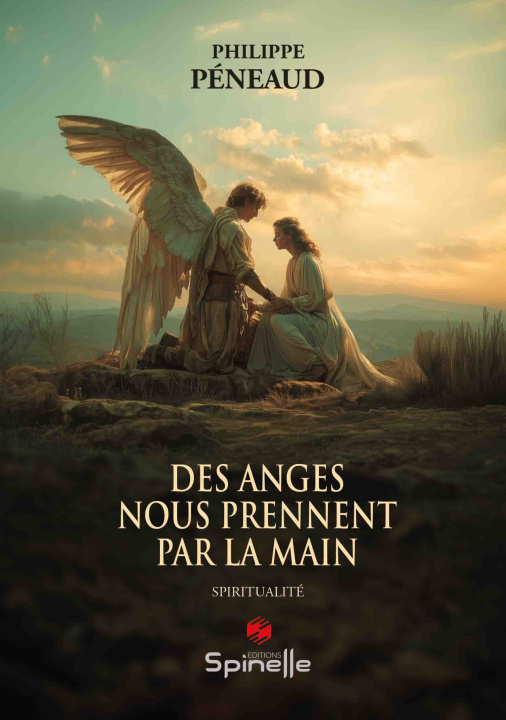 Kniha Des anges nous prennent par la main Péneaud
