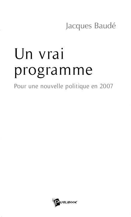 Kniha Un Vrai programme Jacques Baudé