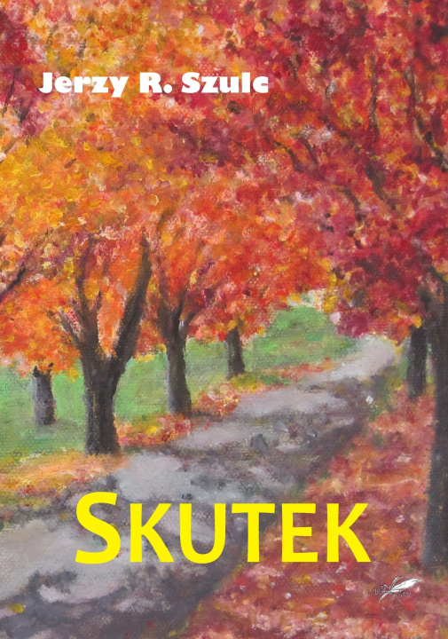 Kniha Skutek Jerzy R. Szulc
