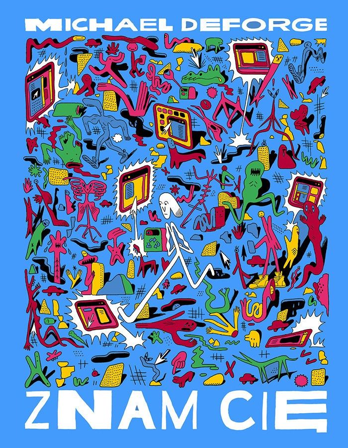Kniha Znam Cię Michael DeForge