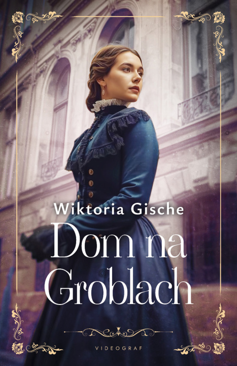 Libro Dom na Groblach Wiktoria Gische