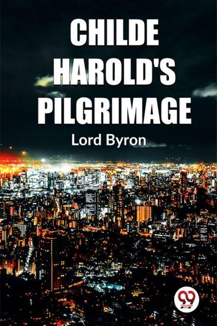 Kniha Childe Harold'S Pilgrimage 