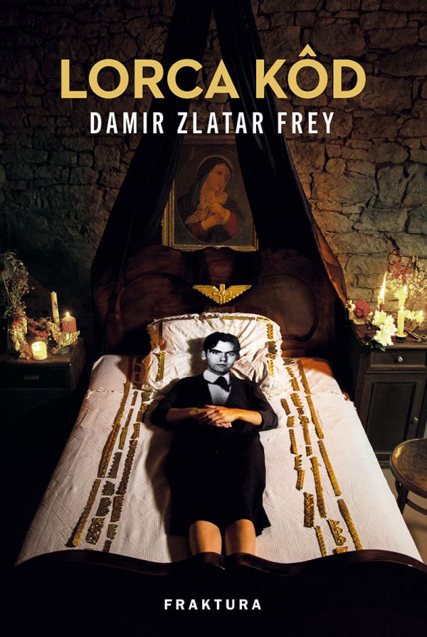 Kniha Lorca kôd Damir Zlatar Frey