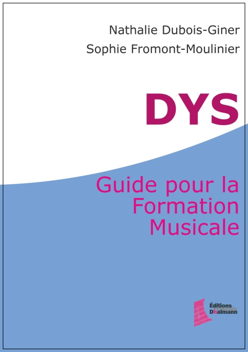 Knjiga DYS : Guide pour la Formation Musicale Dubois-Giner
