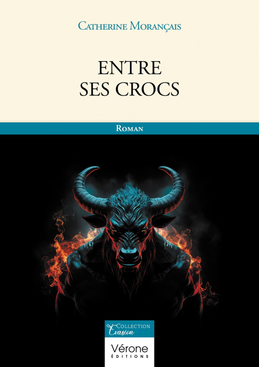 Kniha Entre ses crocs Catherine MORANÇAIS