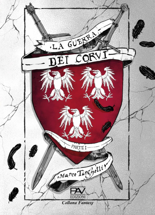 Kniha guerra dei corvi Marco Tanghetti