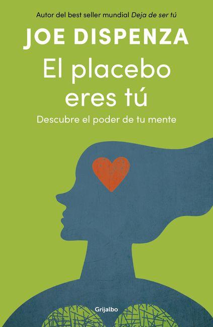 Kniha El placebo eres tú Dispenza