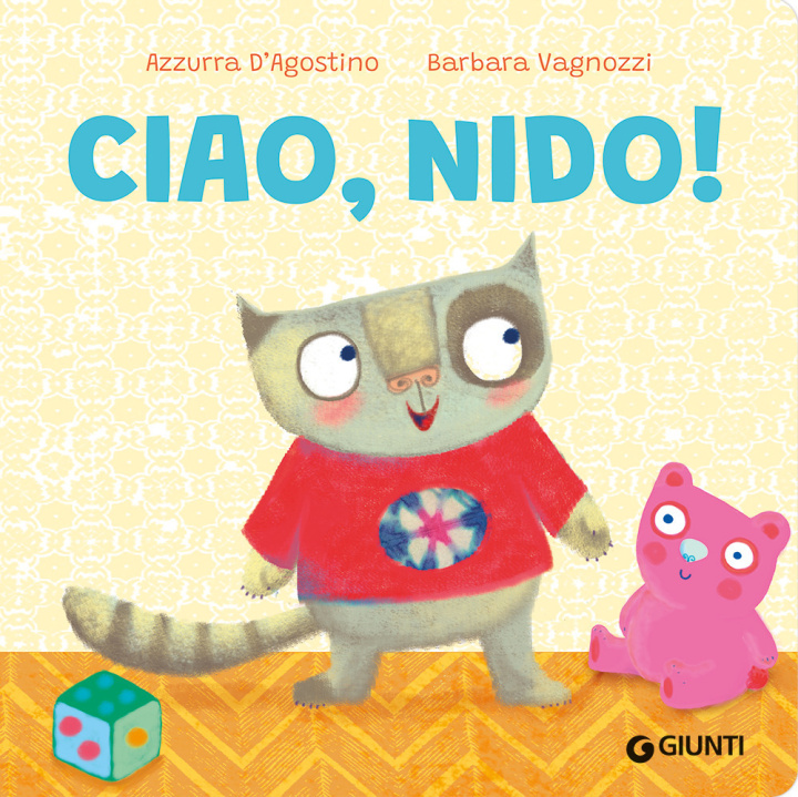 Kniha Ciao, nido! Azzurra D'Agostino