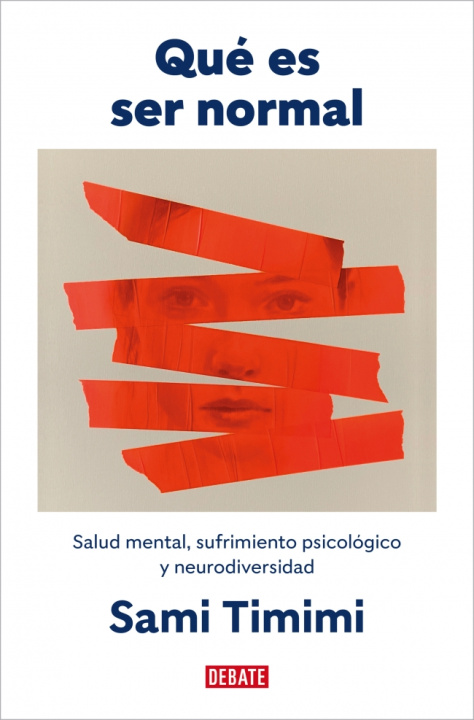 Carte Qué es ser normal Sami Timimi