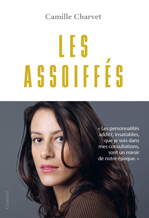 Knjiga Les assoiffés Camille Charvet