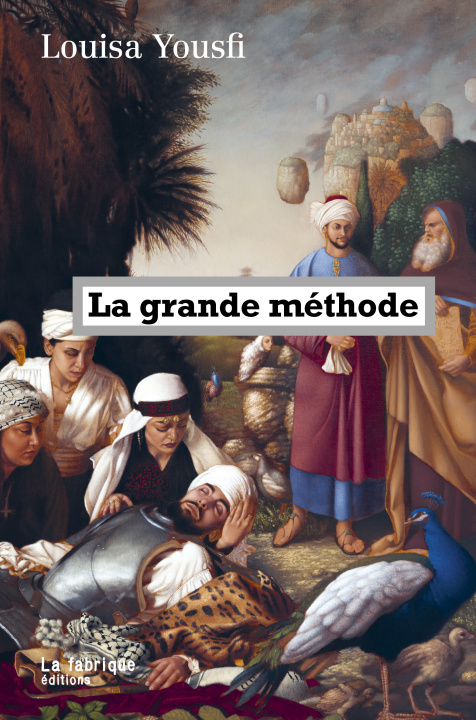 Kniha La grande méthode Louisa Yousfi