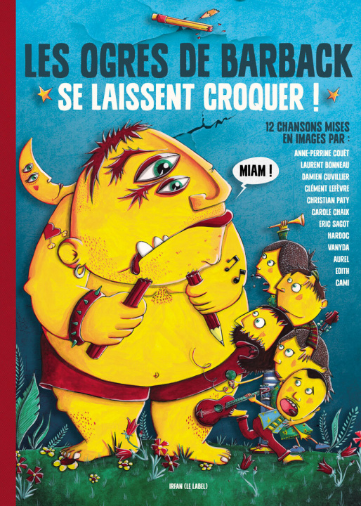 Kniha Les Ogres de Barback se laissent croquer Les Ogres de Barback