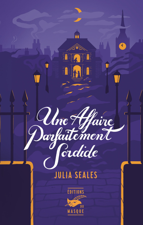 Kniha Une affaire parfaitement sordide Julia Seales