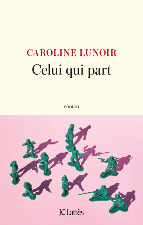 Книга Celui qui part Caroline Lunoir