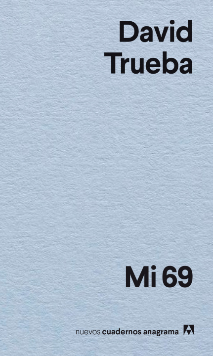 Livro Mi 69 David Trueba