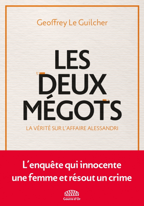 Buch Les deux mégots Geoffrey LE GUILCHER