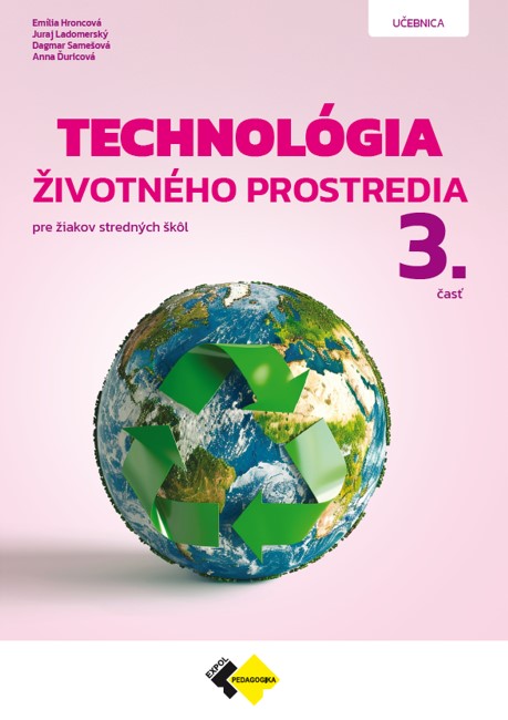 Βιβλίο Technológia životného prostredia 3.časť Ing. Anna Ďuricová