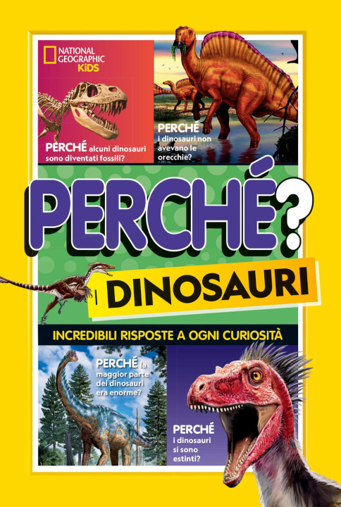 Kniha Perché? I dinosauri 