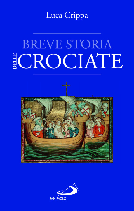 Livro Breve storia delle Crociate Luca Crippa