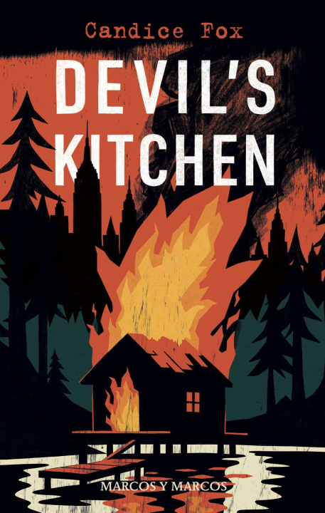 Knjiga Devil's Kitchen Candice Fox
