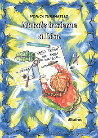 Βιβλίο Natale insieme a Lisa Monica Tumbarello