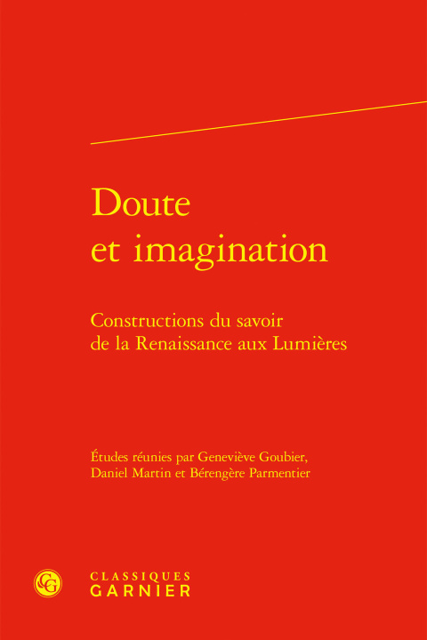 Kniha Doute et imagination - constructions du savoir de la renaissance aux lumières 