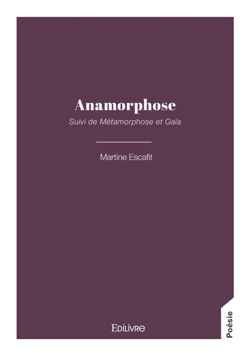 Knjiga Anamorphose Martine Escafit