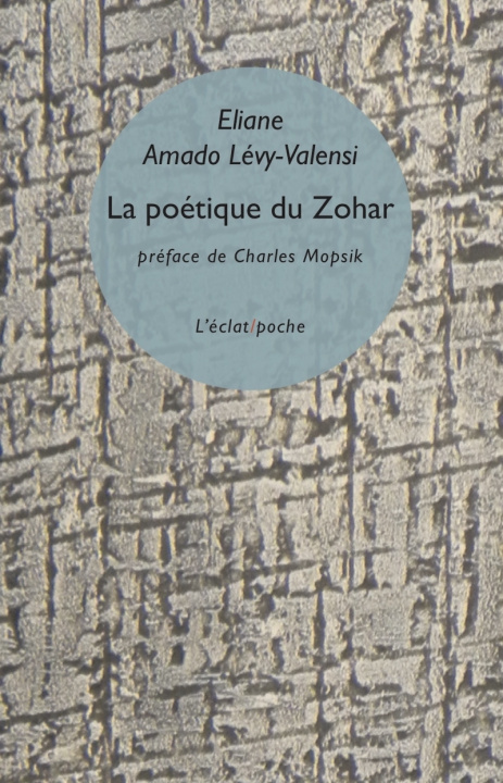 Βιβλίο La poétique du Zohar Eliane AMADO LEVY-VALENSI