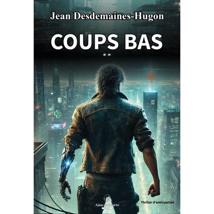 Βιβλίο Coups bas DESDEMAINES-HUGON
